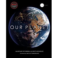 Our Planet: The official companion to the ground-breaking Netflix original Attenborough series with a special foreword…